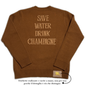 Save water drink champagne PRE-ORDER GENNAIO