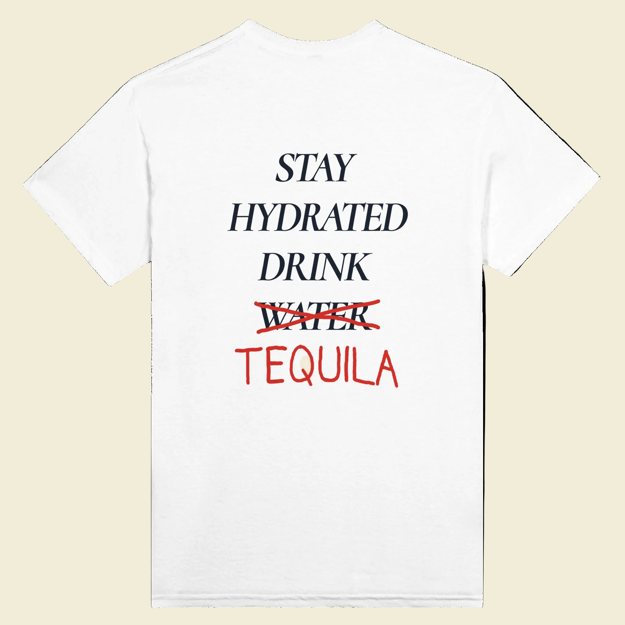 Stay Drunk White